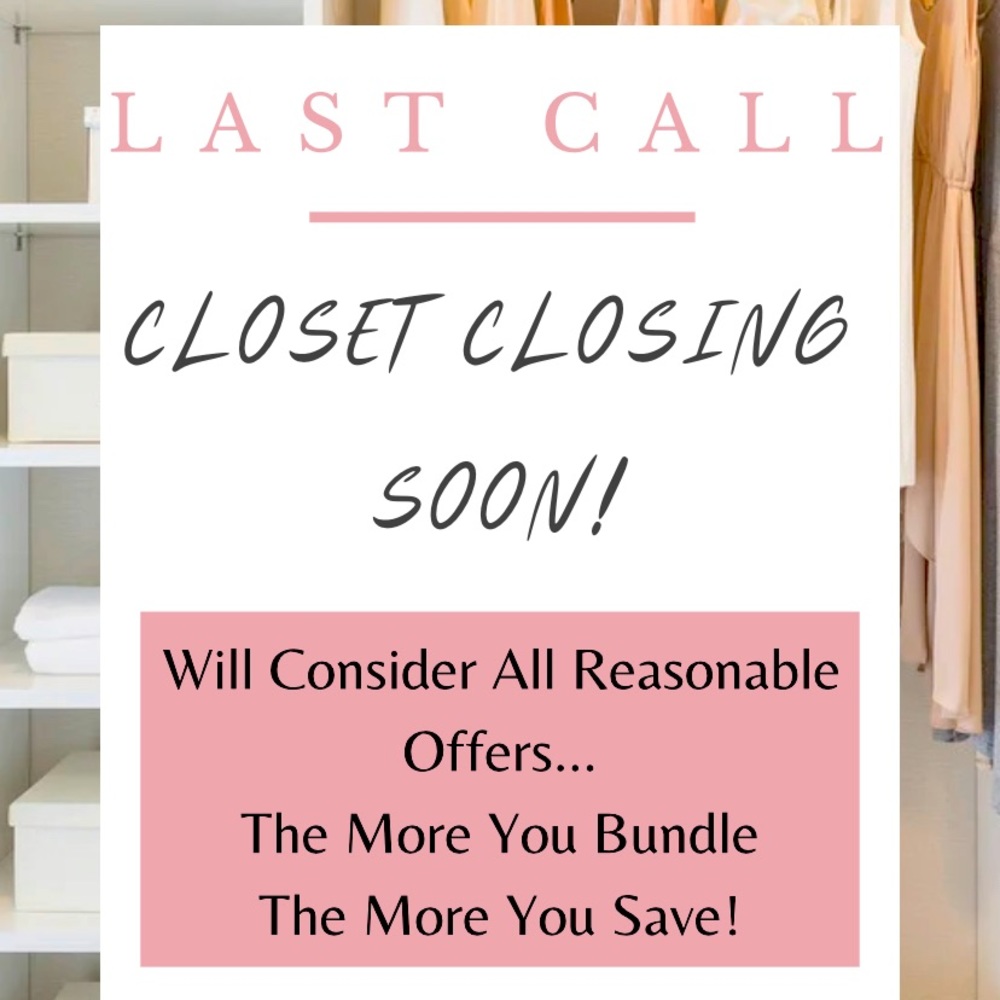 Closet closing soon!